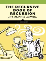 The Recursive Book of Recursion: Ace the Coding Interview with Python and JavaScript