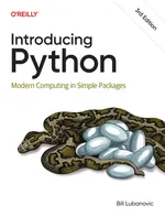 Introducing Python: Modern Computing in Simple Packages