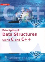 Principles of DATA STRUCTURES Using C and C++