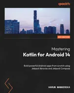 Mastering Kotlin for Android 14
