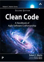 Clean Code: A Handbook of Agile Software Craftsmanship. Second Edition