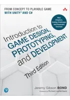 Introduction to Game Design, Prototyping, and Development