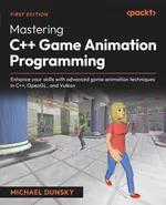 Mastering C++ Game Animation Programming