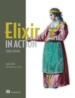 Elixir in Action. Third Edition