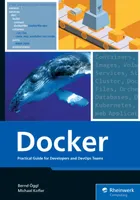 Docker: Practical Guide for Developers and DevOps Teams