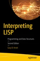 Interpreting LISP: Programming and Data Structures