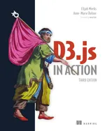 D3.js in Action. Third Edition