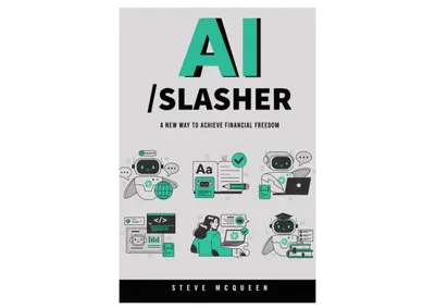 McQueen Steve - AI Slasher. A New Way to Achieve Financial Freedom - 2024