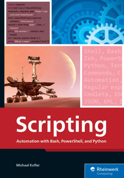 Scripting: Automation with Bash, PowerShell, and Python