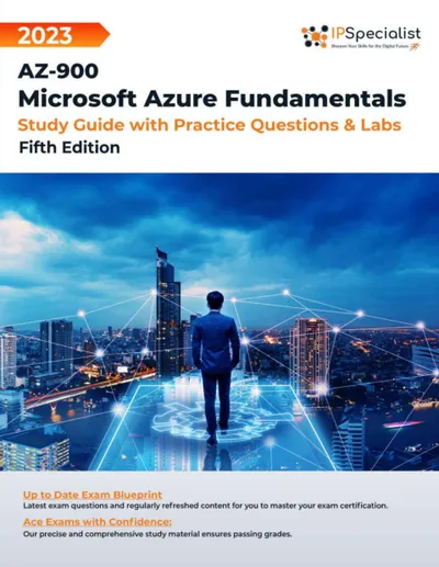 AZ-900: Microsoft Azure Fundamentals Study Guide with Practice Questions & Labs