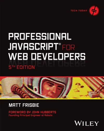 Professional JavaScript for Web Developers, Fifth Edition