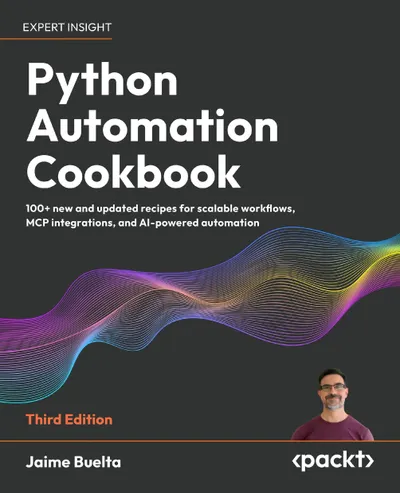 Python Automation Cookbook, Third Edition