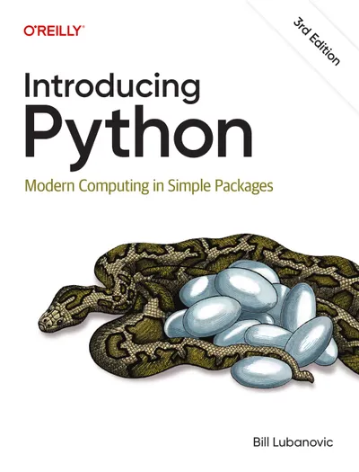 Introducing Python: Modern Computing in Simple Packages