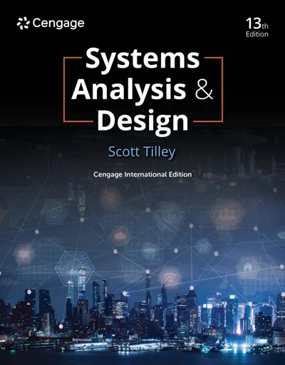 Systems Analysis & Design, Thirteenth Edition