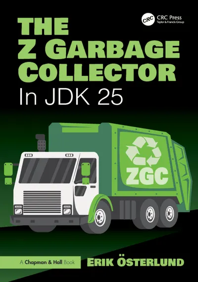 The Z Garbage Collector: In JDK 25