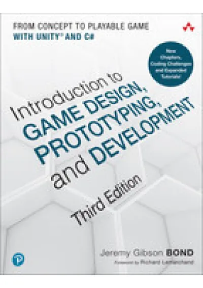 Introduction to Game Design, Prototyping, and Development