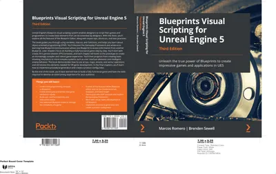 Blueprints Visual Scripting for Unreal Engine 5. Third Edition
