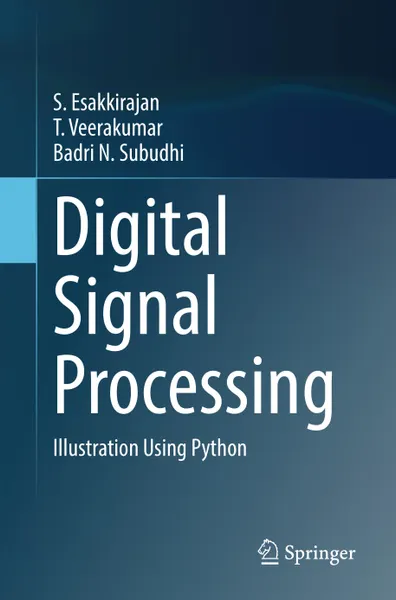Digital Signal Processing: Illustration Using Python