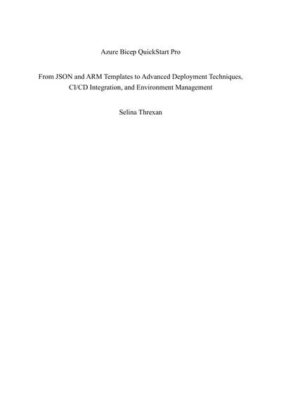 Threxan S. - Azure Bicep QuickStart Pro - 2024