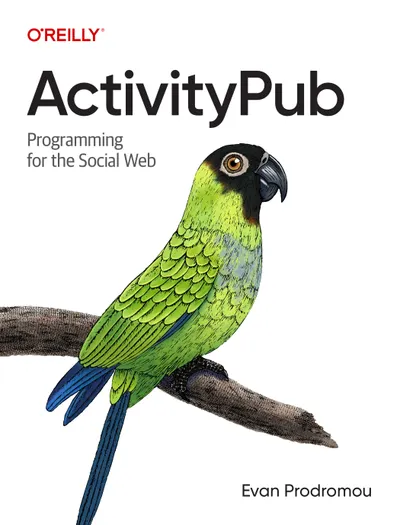 ActivityPub Programming for the Social Web