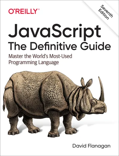 JavaScript: The Definitive Guide, Seventh Edition