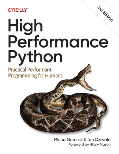 High Performance Python: Practical Performant Programming for Humans