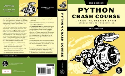 Python Crash Course, 2nd Edition: A Hands-On, Project-Based Introduction to Programming