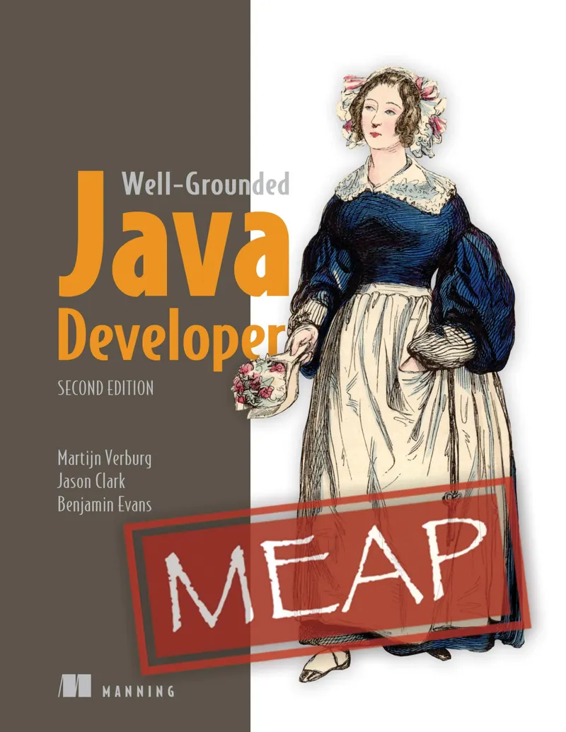 The Well-Grounded Java Developer, Second Edition