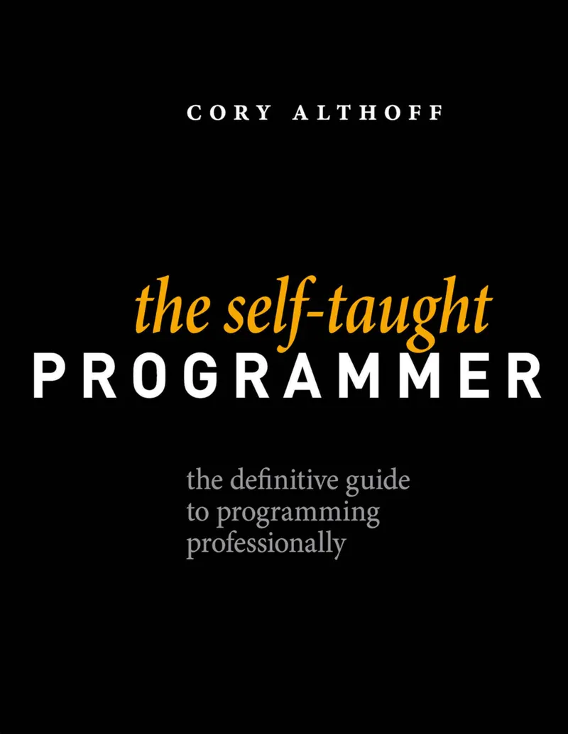The Self-taught Programmer