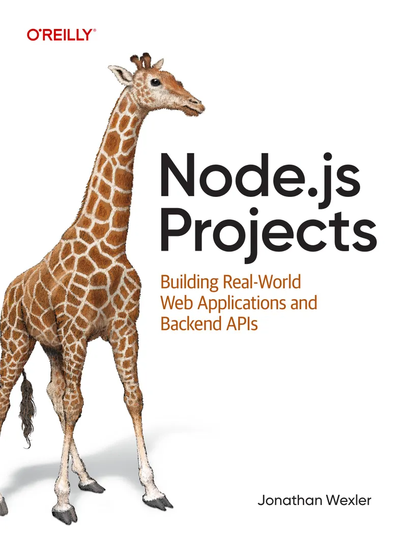Node.js Projects: Building Real-World Web Applications and Backend APIs