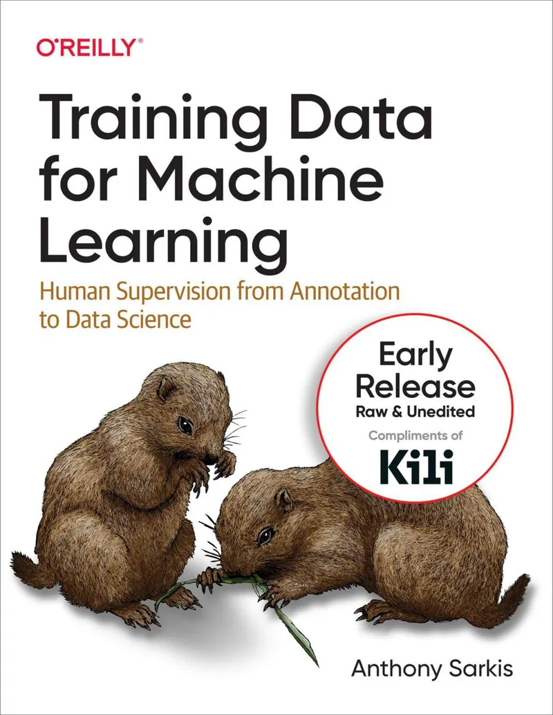 Training Data for Machine Learning: Human Supervision from Annotation to Data Science