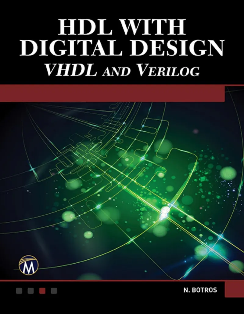 HDL with Digital Design: VHDL and Verilog
