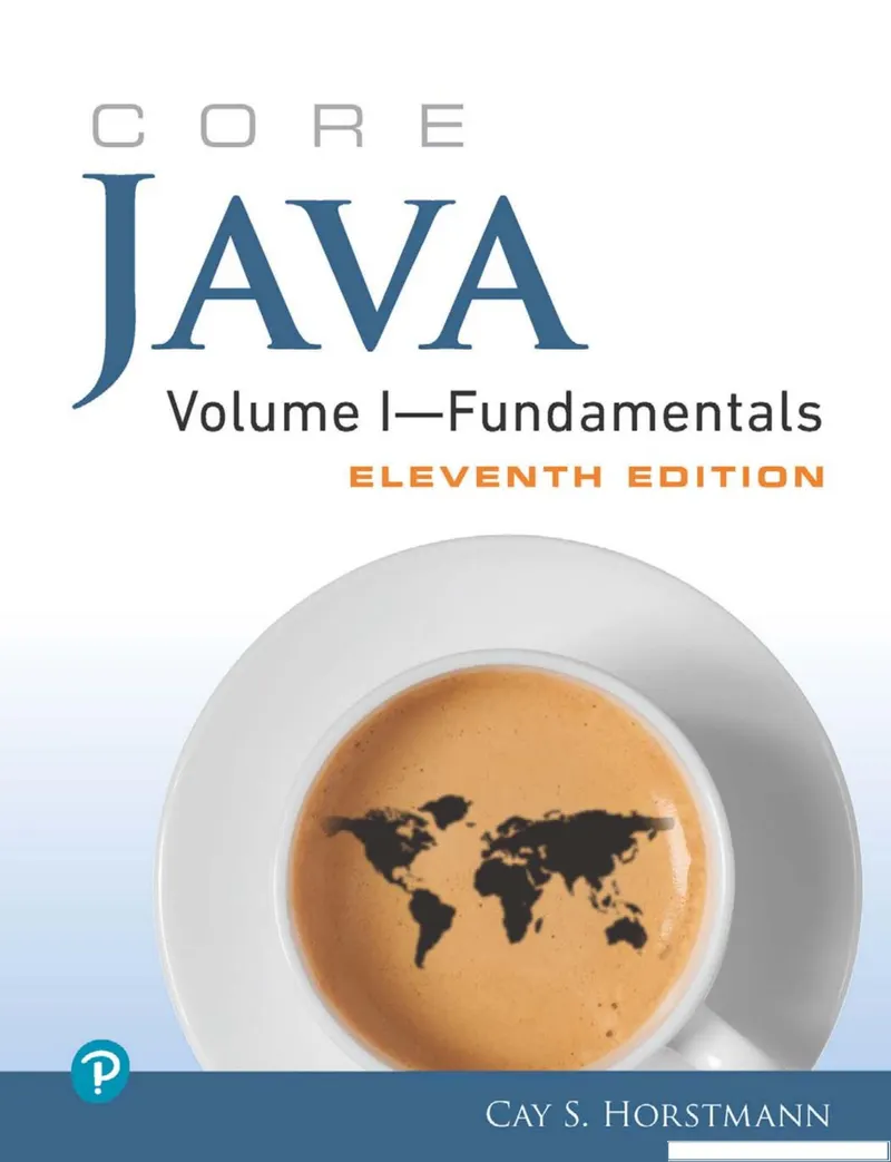 Core Java Volume I–Fundamentals, Eleventh Edition