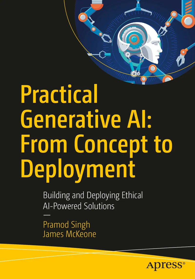 Practical Generative AI: From Concept to Deployment