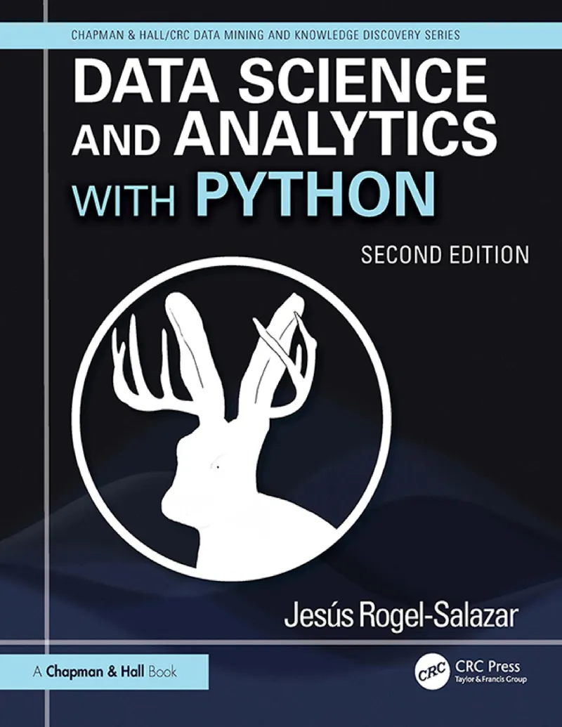 Data Science and Analytics with Python. Second Edition