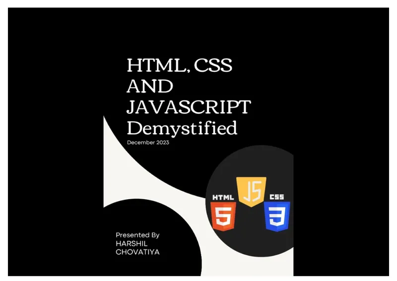 HTML, CSS and JavaScript Demystified