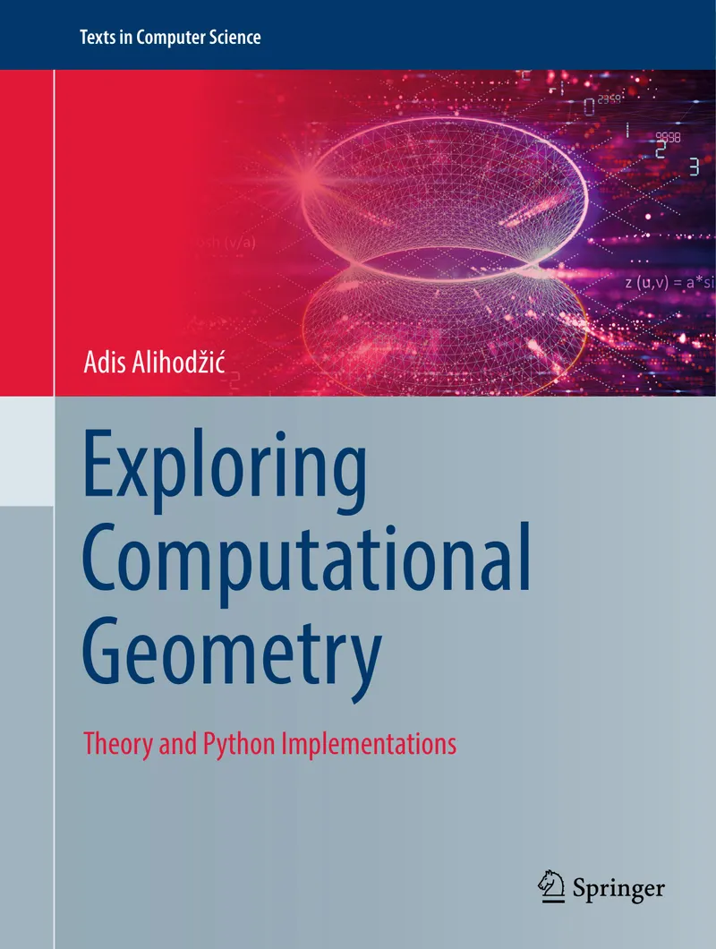 Exploring Computational Geometry: Theory and Python Implementations