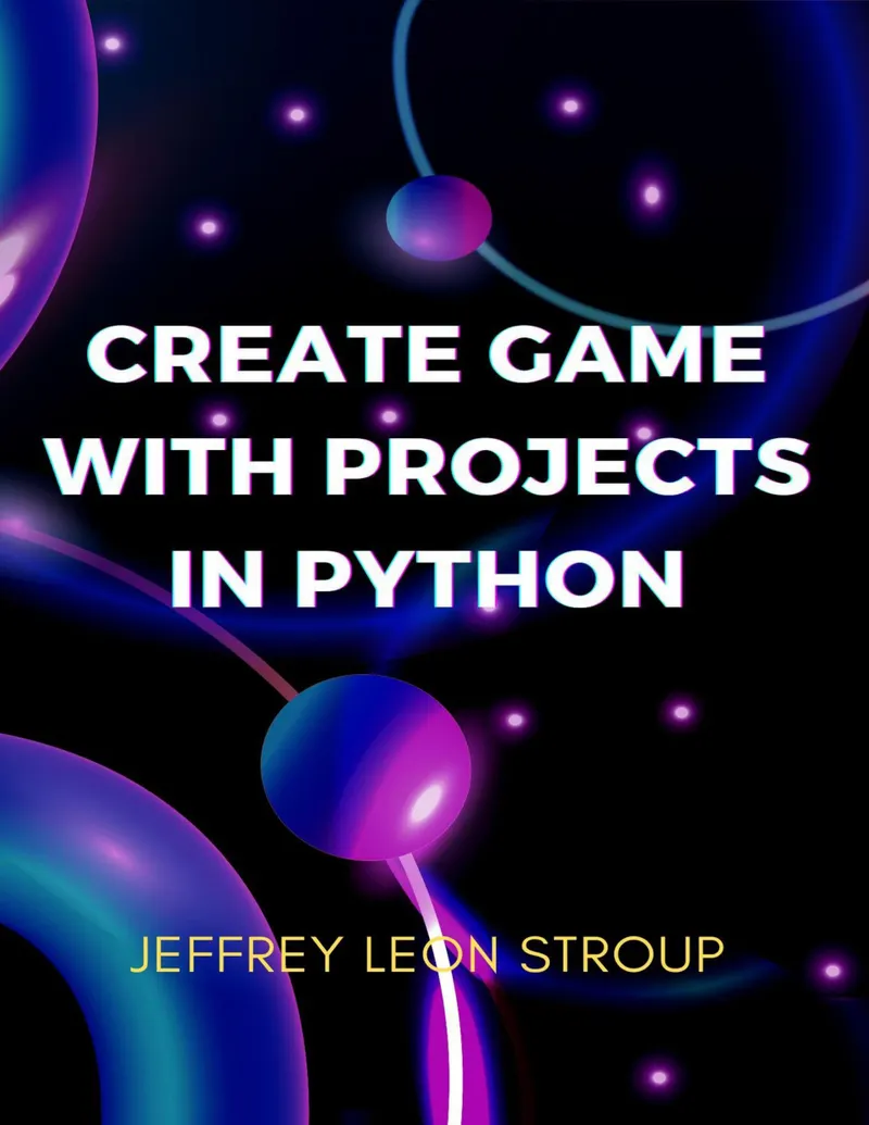 Create Game with Projects in Python