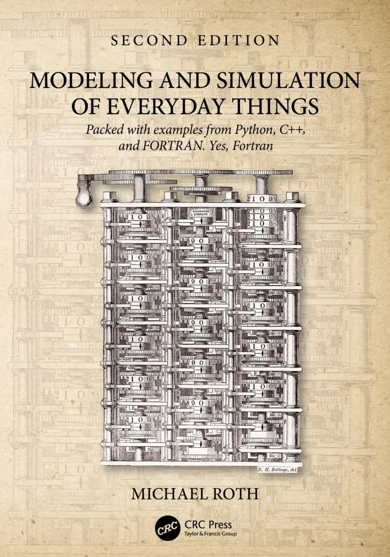 Modeling and Simulation of Everyday Things. Second Edition