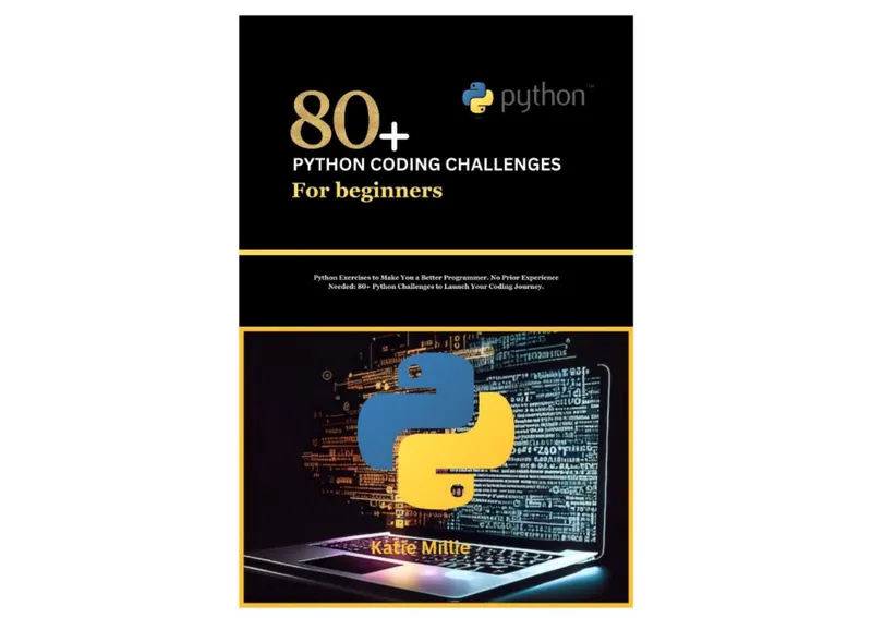 80 Python Coding Challenges for Beginners