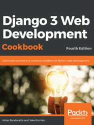Django 3 Web Development Cookbook